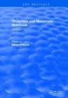 Glutamine and Glutamate Mammals : Volume I - Book