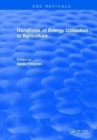 Handbook of Energy Utilization In Agriculture - Book