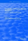 Localization Of Putative Steroid Receptors : Volume II: Clinically Oriented Studies - Book