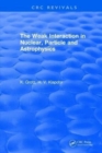 The Weak Interaction in Nuclear, Particle and Astrophysics - Book