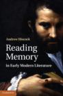 Reading Memory in Early Modern Literature - eBook