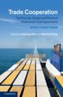 Trade Cooperation : The Purpose, Design and Effects of Preferential Trade Agreements - eBook
