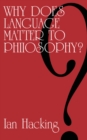 Why Does Language Matter to Philosophy? - eBook