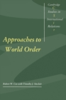 Approaches to World Order - eBook