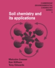 Soil Chemistry and its Applications - eBook