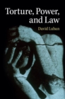 Torture, Power, and Law - eBook