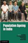 Population Ageing in India - eBook