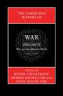 Cambridge History of War: Volume 4, War and the Modern World - eBook
