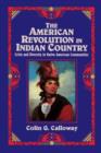 The American Revolution in Indian Country : Crisis and Diversity in Native American Communities - eBook