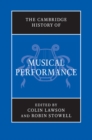 Cambridge History of Musical Performance - eBook