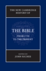 The New Cambridge History of the Bible: Volume 4, From 1750 to the Present - eBook
