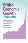 British Economic Growth, 1270-1870 - eBook
