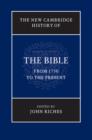 New Cambridge History of the Bible: Volume 4, From 1750 to the Present - eBook