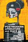 Postmodern Literature and Race - eBook