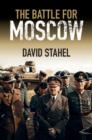 The Battle for Moscow - eBook