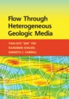 Flow through Heterogeneous Geologic Media - eBook