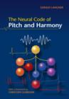 The Neural Code of Pitch and Harmony - eBook
