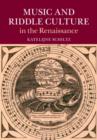 Music and Riddle Culture in the Renaissance - eBook