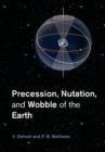 Precession, Nutation and Wobble of the Earth - eBook