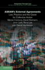 ASEAN's External Agreements : Law, Practice and the Quest for Collective Action - eBook