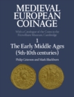 Medieval European Coinage: Volume 1, The Early Middle Ages (5th-10th Centuries) - eBook