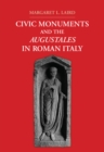 Civic Monuments and the Augustales in Roman Italy - eBook