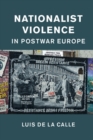 Nationalist Violence in Postwar Europe - eBook