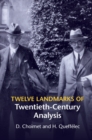 Twelve Landmarks of Twentieth-Century Analysis - eBook