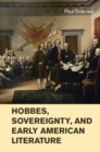 Hobbes, Sovereignty, and Early American Literature - eBook
