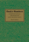 Bach's Numbers : Compositional Proportion and Significance - eBook