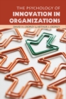 Psychology of Innovation in Organizations - eBook