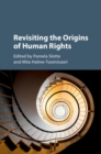 Revisiting the Origins of Human Rights - eBook