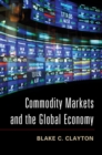 Commodity Markets and the Global Economy - eBook