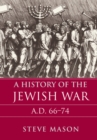 History of the Jewish War : AD 66-74 - eBook