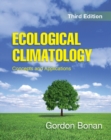 Ecological Climatology : Concepts and Applications - eBook