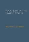 Food Law in the United States - eBook