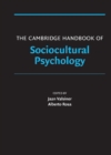The Cambridge Handbook of Sociocultural Psychology - eBook
