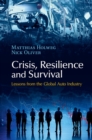 Crisis, Resilience and Survival : Lessons from the Global Auto Industry - eBook