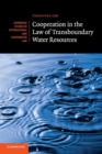 Cooperation in the Law of Transboundary Water Resources - Book