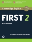 Cambridge English First 2 Student's Book with Answers and Audio : Authentic Examination Papers - Book