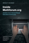 Inside Mathforum.org : Analysis of an Internet-Based Education Community - Book