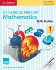 Cambridge Primary Mathematics Skills Builders 1 - Book