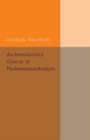 An Introductory Course of Mathematical Analysis - Book