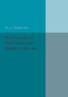 The Principles of the Control and Stability of Aircraft - Book