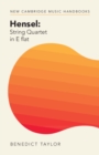 Hensel: String Quartet in E flat - Book