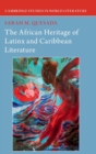 The African Heritage of Latinx and Caribbean Literature - Book
