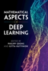 Mathematical Aspects of Deep Learning - Book