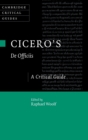 Cicero's ‘De Officiis' : A Critical Guide - Book