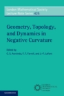 Geometry, Topology, and Dynamics in Negative Curvature - eBook