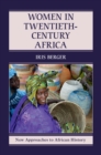 Women in Twentieth-Century Africa - eBook